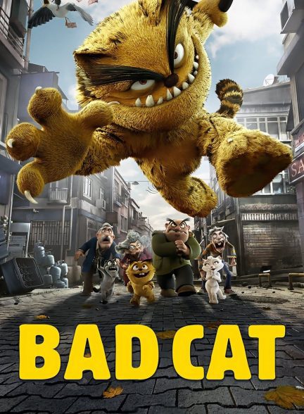 دانلود صوت دوبله انیمیشن Bad Cat
