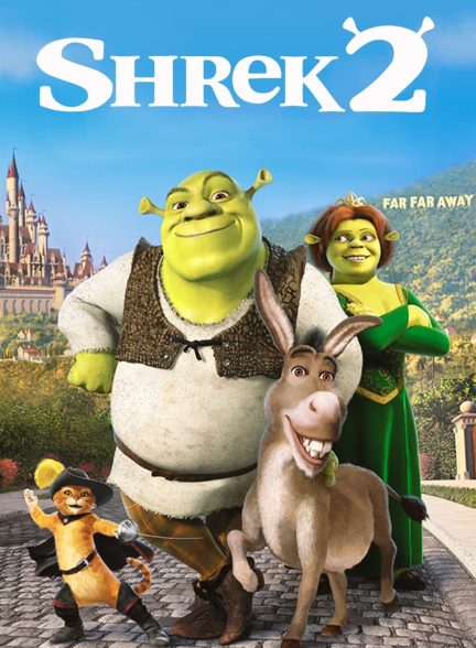 دانلود صوت دوبله انیمیشن Shrek 2
