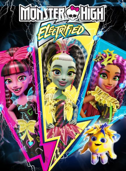دانلود صوت دوبله فیلم Monster High: Electrified 2017