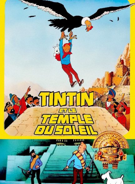 دانلود صوت دوبله فیلم Tintin and the Temple of the Sun 1969