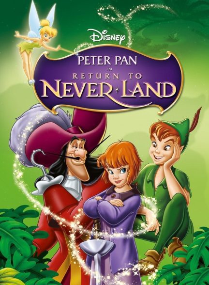 دانلود صوت دوبله انیمیشن Peter Pan 2: Return to Never Land