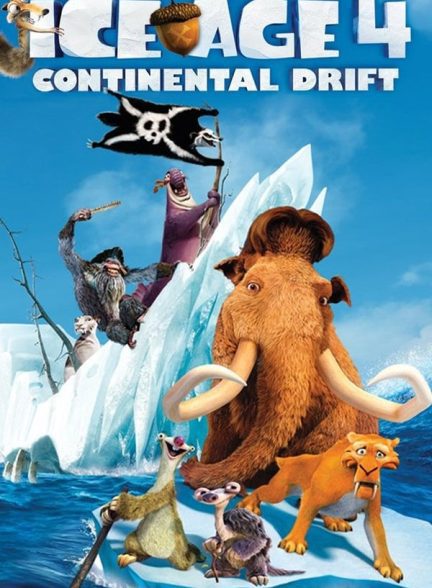 دانلود صوت دوبله انیمیشن Ice Age: Continental Drift