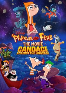 دانلود صوت دوبله انیمیشن Phineas and Ferb The Movie: Candace Against the Universe