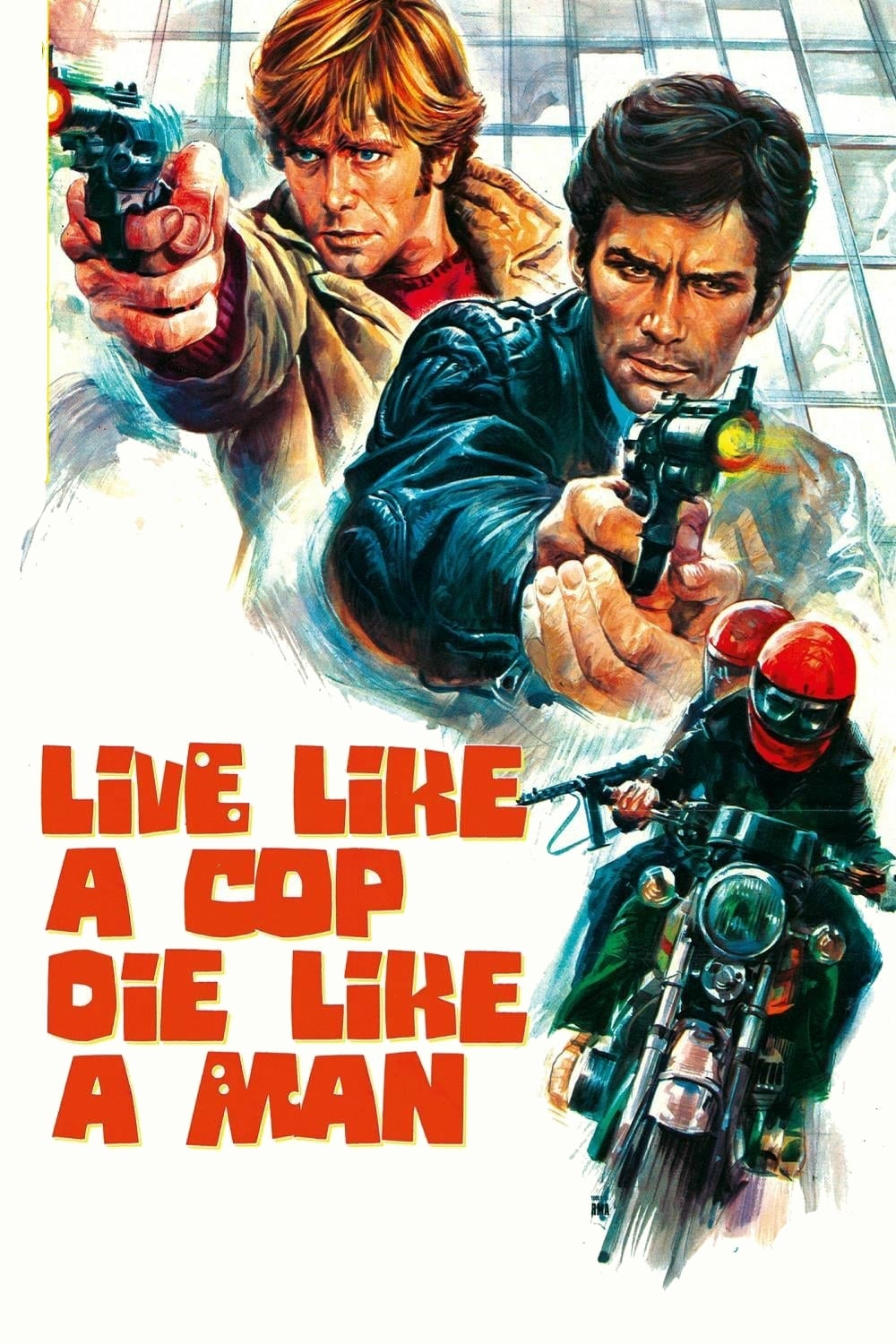 دانلود صوت دوبله فیلم Live Like a Cop, Die Like a Man 1976