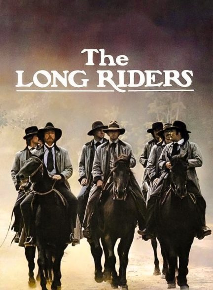 دانلود صوت دوبله فیلم The Long Riders 1980