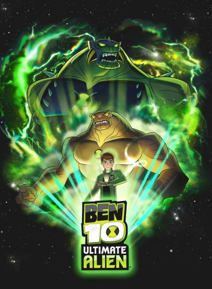 دانلود صوت دوبله سریال Ben 10: Ultimate Alien