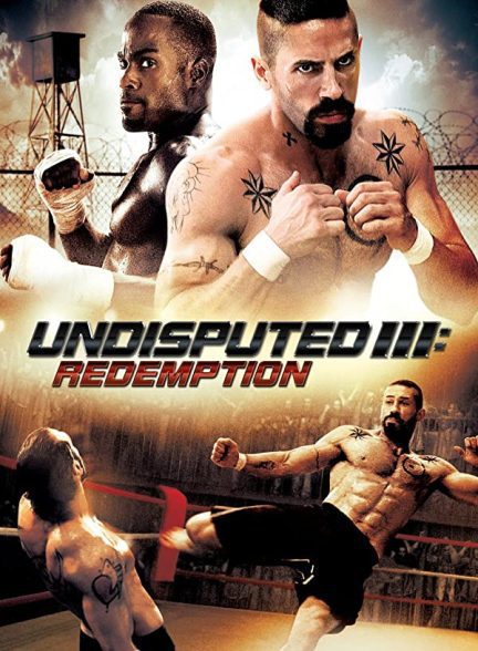 دانلود صوت دوبله فیلم Undisputed III : Redemption 2010
