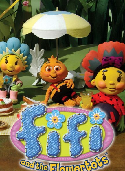 دانلود دوبله سریال Fifi and the Flowertots
