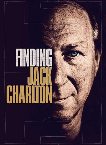 دانلود صوت دوبله فیلم Finding Jack Charlton