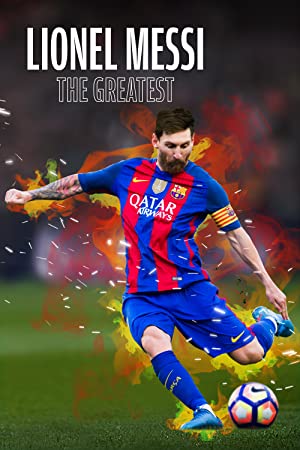 دانلود صوت دوبله مستند Lionel Messi: The Greatest