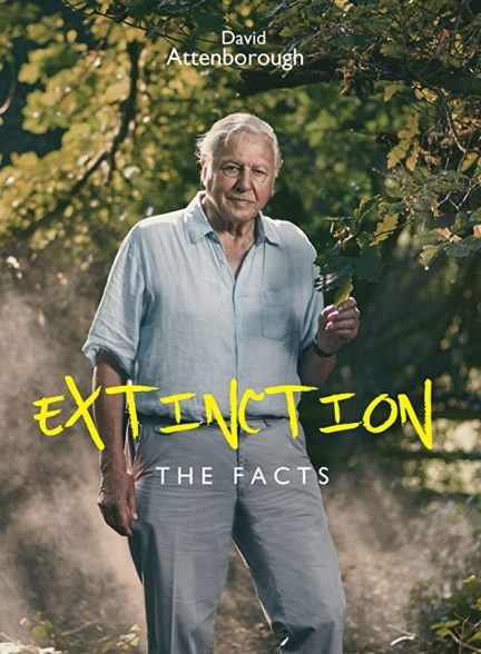 دانلود صوت دوبله فیلم Extinction: The Facts