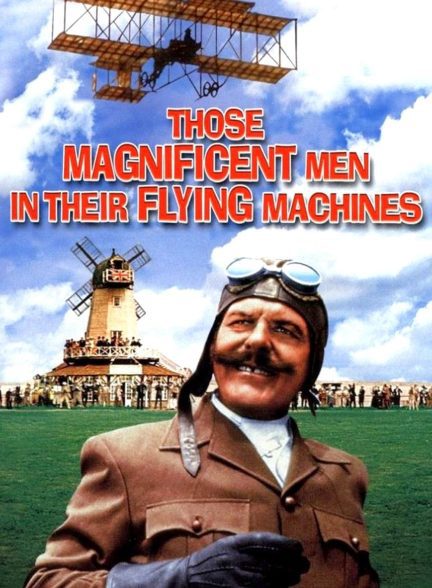 دانلود صوت دوبله فیلم Those Magnificent Men in Their Flying Machines or How I Flew from London to Paris in 25 Hours 11 Minutes