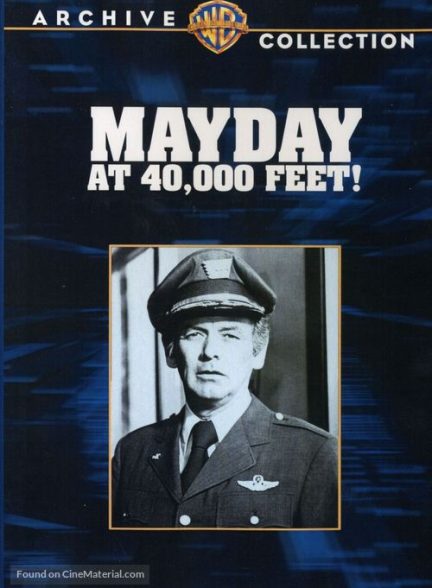 دانلود صوت دوبله فیلم Mayday at 40, 000 Feet!