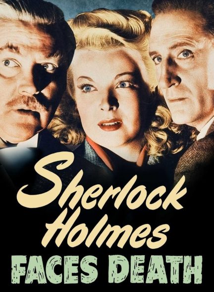 دانلود صوت دوبله فیلم Sherlock Holmes Faces Death