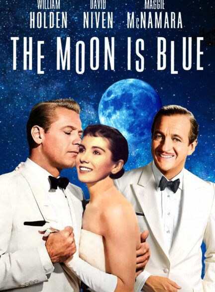 دانلود صوت دوبله فیلم The Moon Is Blue