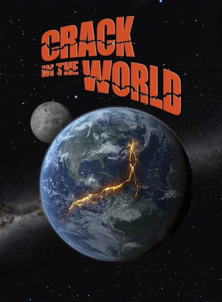 دانلود صوت دوبله فیلم Crack in the World