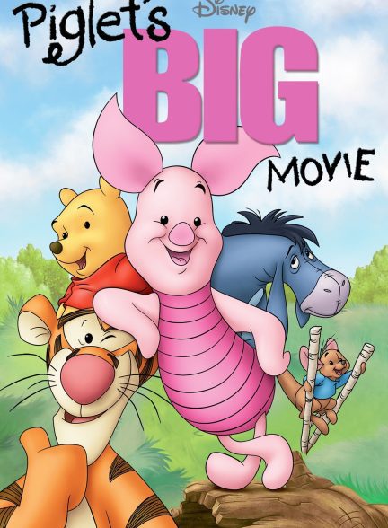 دانلود صوت دوبله انیمیشن Piglet’s Big Movie