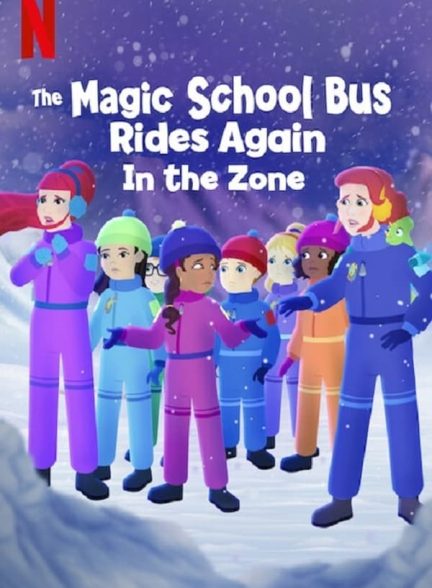 دانلود صوت دوبله فیلم The Magic School Bus Rides Again in the Zone