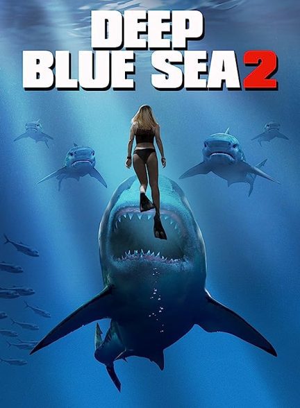 دانلود صوت دوبله فیلم Deep Blue Sea 2