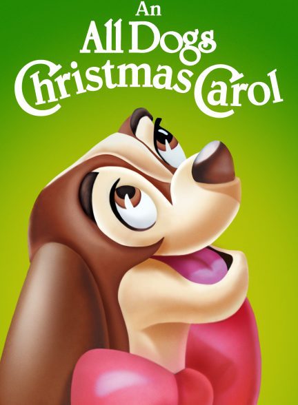 دانلود صوت دوبله فیلم An All Dogs Christmas Carol