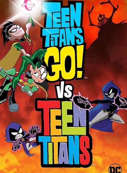 دانلود صوت دوبله فیلم Teen Titans Go! vs. Teen Titans 2019