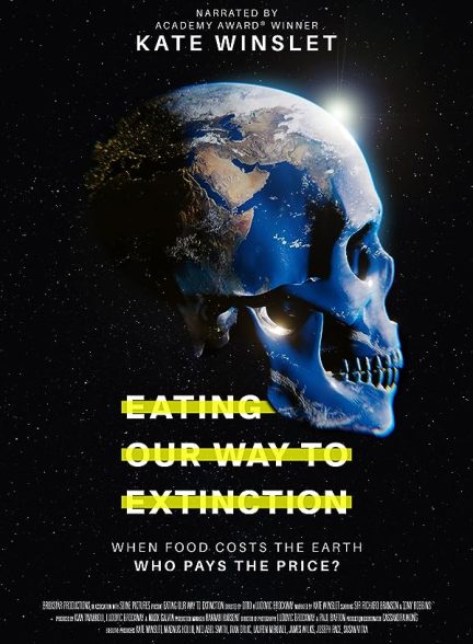 دانلود صوت دوبله فیلم Eating Our Way to Extinction