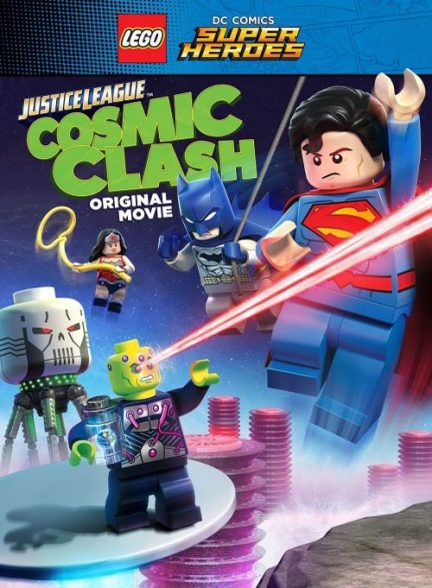 دانلود صوت دوبله فیلم LEGO DC Comics Super Heroes: Justice League: Cosmic Clash 2016