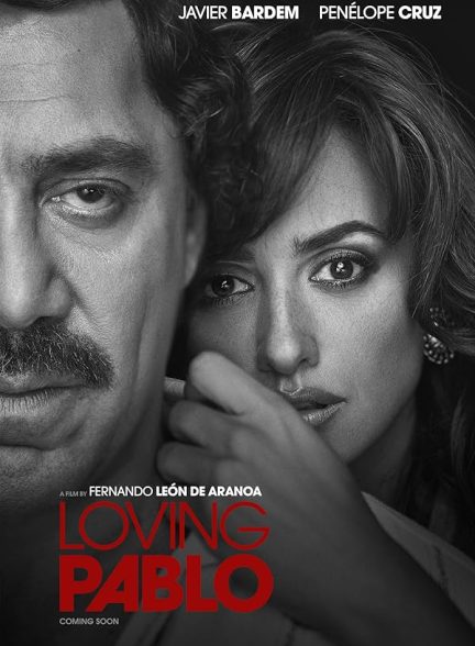 دانلود صوت دوبله فیلم Loving Pablo 2017