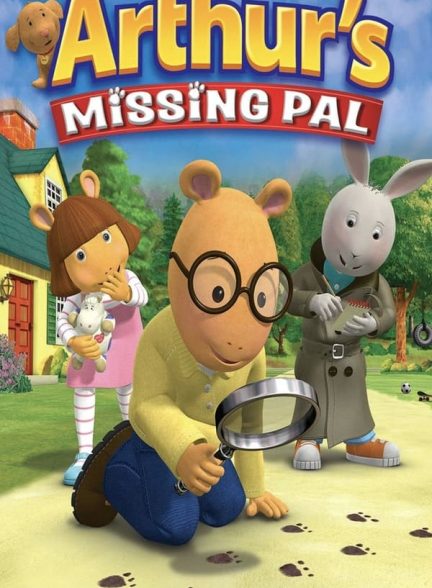 دانلود صوت دوبله انیمیشن Arthur’s Missing Pal