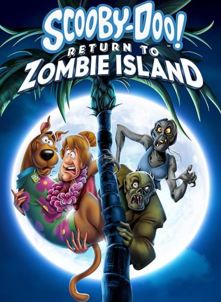 دانلود صوت دوبله انیمیشن Scooby-Doo! Return to Zombie Island