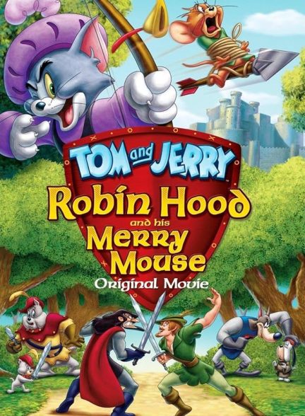 دانلود صوت دوبله انیمیشن Tom and Jerry: Robin Hood and His Merry Mouse