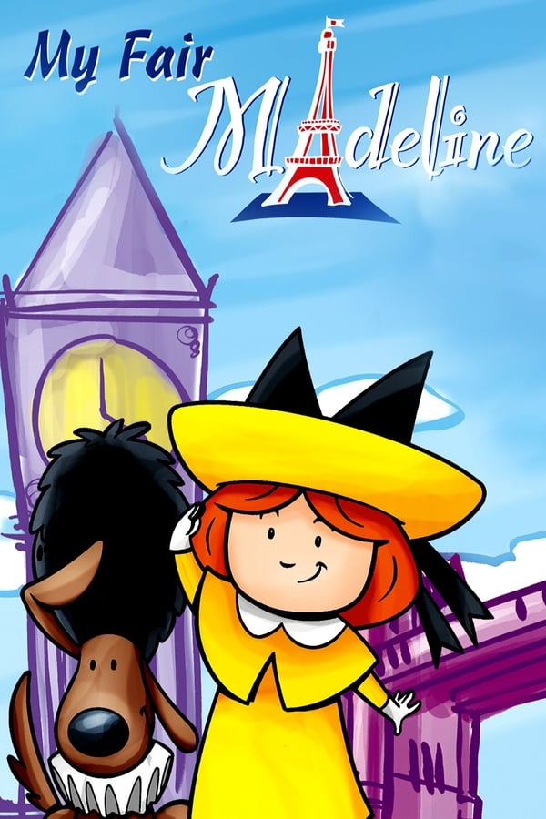 دانلود صوت دوبله انیمیشن Madeline: My Fair Madeline