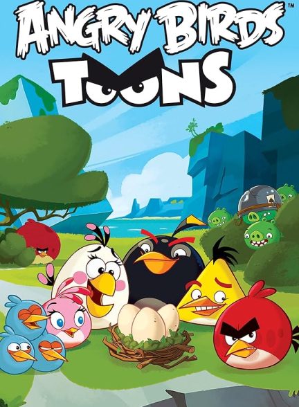 دانلود صوت دوبله سریال Angry Birds Toons