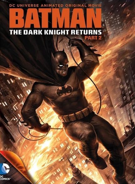 دانلود صوت دوبله فیلم Batman: The Dark Knight Returns, Part 2 2013