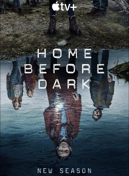 دانلود صوت دوبله سریال Home Before Dark