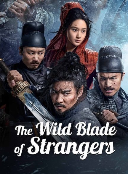 دانلود صوت دوبله فیلم The Wild Blade of Strangers