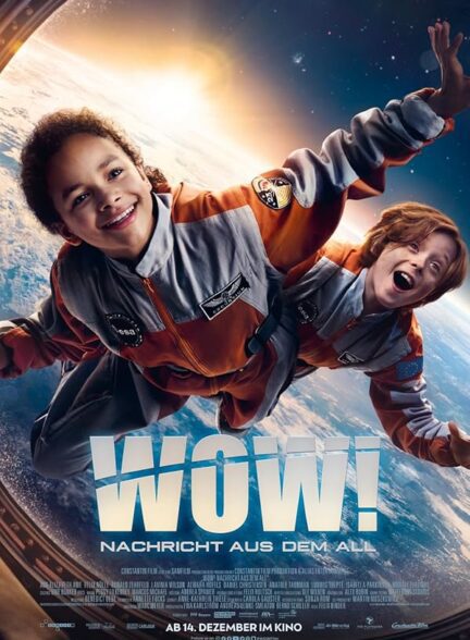دانلود صوت دوبله فیلم Wow! Nachricht aus dem All