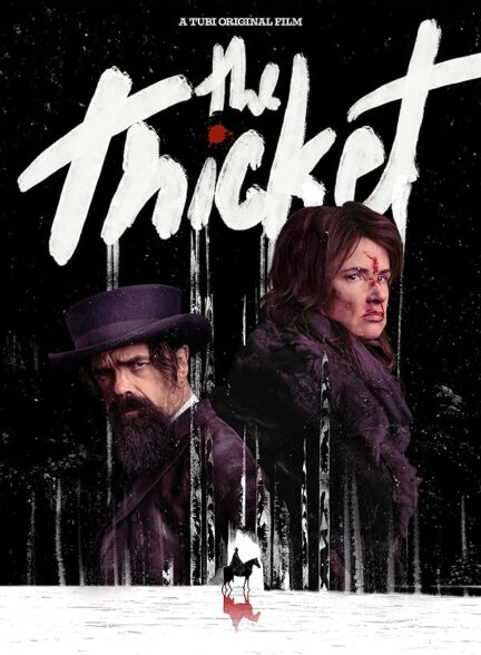 دانلود صوت دوبله فیلم The Thicket