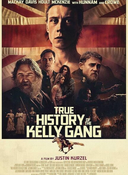 دانلود صوت دوبله فیلم True History of the Kelly Gang 2020
