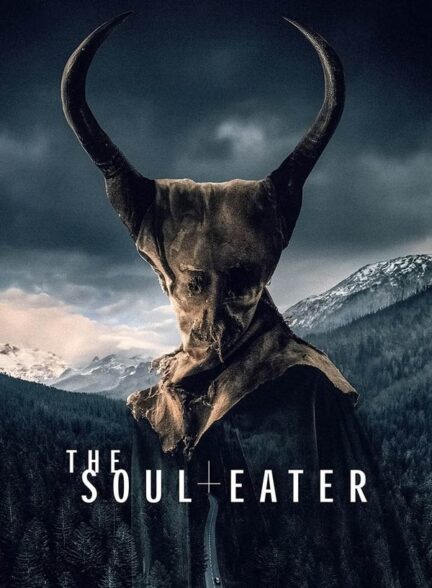 دانلود صوت دوبله فیلم The Soul Eater