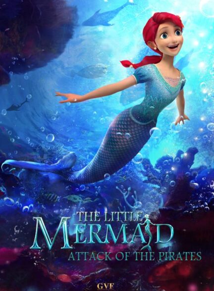دانلود صوت دوبله فیلم The Little Mermaid: Attack of the Pirates