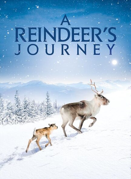 دانلود صوت دوبله فیلم Ailo’s Journey 2018