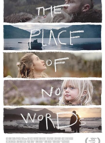 دانلود صوت دوبله فیلم The Place of No Words 2019