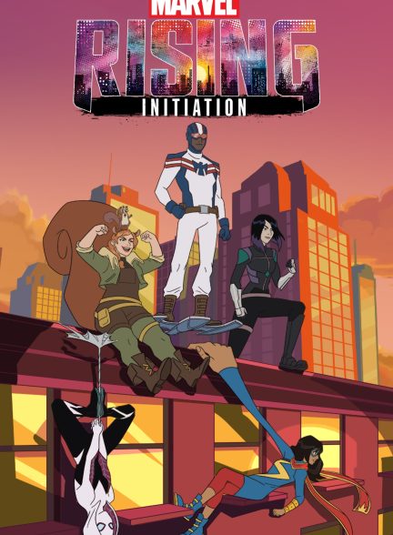 دانلود صوت دوبله سریال Marvel Rising: Initiation