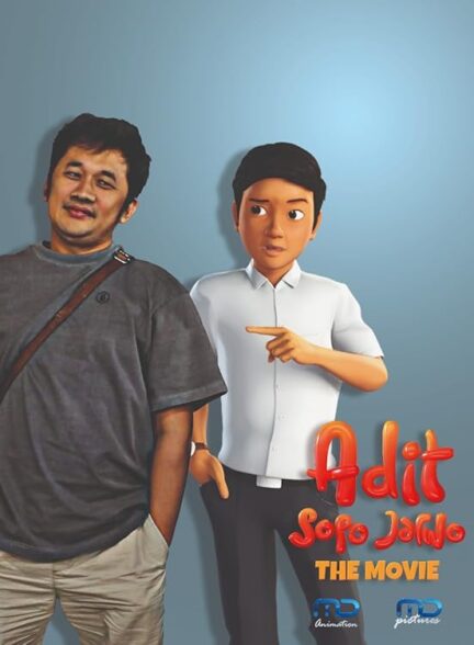 دانلود صوت دوبله فیلم Adit Sopo Jarwo: The Movie