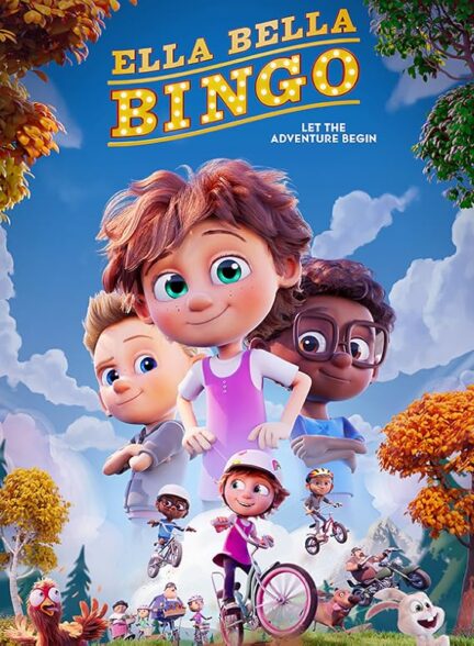 دانلود صوت دوبله فیلم Ella Bella Bingo