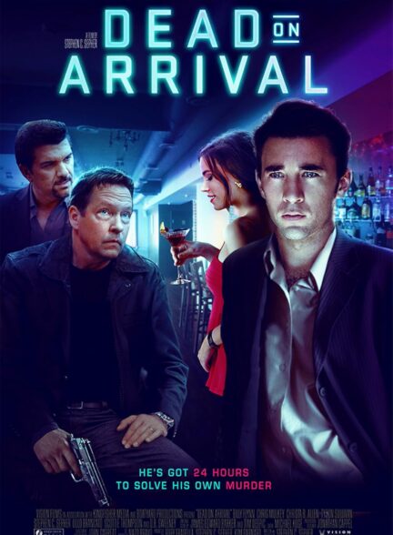 دانلود صوت دوبله فیلم Dead on Arrival