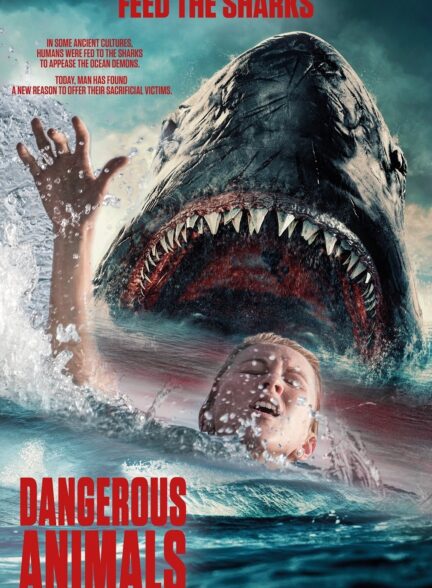 دانلود صوت دوبله فیلم Dangerous Animals