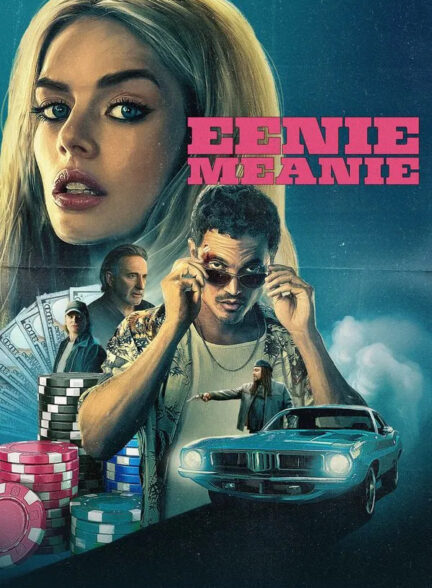 دانلود صوت دوبله فیلم Eenie Meanie