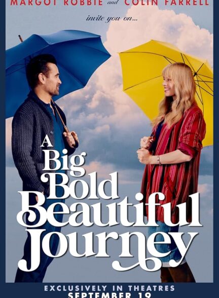 دانلود صوت دوبله فیلم A Big Bold Beautiful Journey